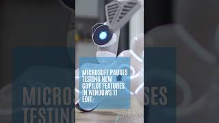 Microsoft pauses testing new Copilot features in Windows 11 | Techdrive Support #microsoft  #tech