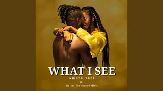 What I See
