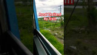 Rural Thailand by Train. #toptraveldestinations #travel #thailand