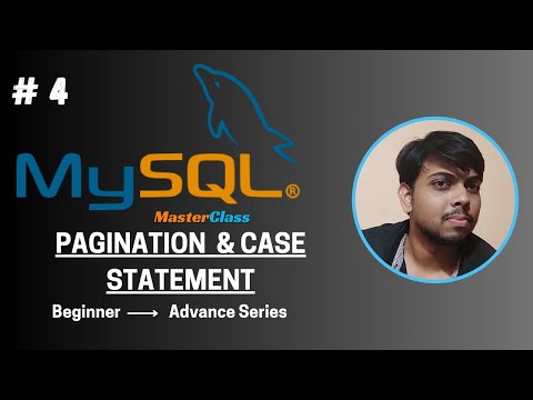 Chapter 4 | Pagination and Case Statement  | MySQL Master Class Series | Code With Soumyajeet