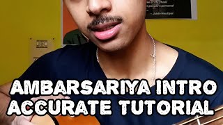 Ambarsariya Intro Guitar Tutorial - Gourav Majumdar | Guitar Tutorial | Guitar Lesson For Beginners