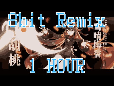 Hu Tao Trailer Theme Music 1 HOUR (8-bit REMIX) │ Genshin Impact