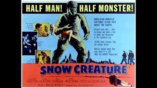 The Snow Creature - Full movie