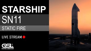 SpaceX Starship SN11 | Static Fire