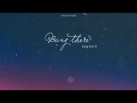 (vietsub) Being There (어떤가요) 🌸 Jung Eun Ji (정은지)