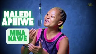 Goon Flavour , Master KG , Naledi Aphiwe - MINA NAWE (Official Lyric Video ) - Lyrics Live