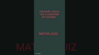 quiz #likeforlikes #math #mathexpert#newmath #mathematics#freefire #mathematicsquiz #mrindianhacker