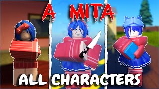 A Mita - ALL Characters / Personalities - Full Gameplay [ROBLOX]