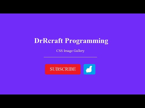DrRcraft Programming: CSS Image Gallery Tutorial
