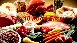 Top 10 Food Facts #2