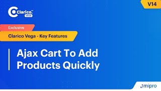 Ajax Cart To Add Products Quickly | Clarico Vega v14