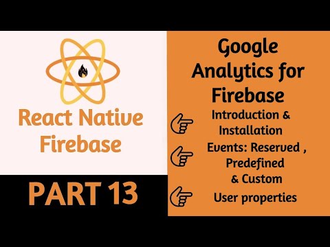 #53 React Native Firebase Analytics | Part 13
