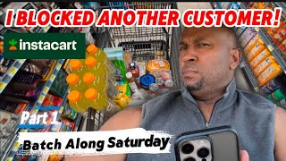 Part 1 - A Fair Instacart Morning- Elevator Issues - My 2nd Blocked Customer in the last 3 Days ! 😡😡