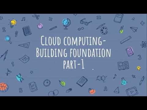 Cloud foundation Part 1