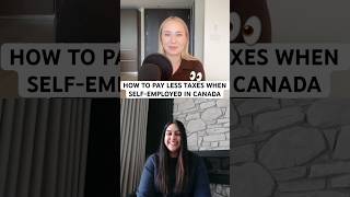 How to Pay Less Taxes When Self-Employed in Canada!  #taxtips #paylesstaxes #taxdeductions
