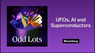 Paul Krugman on UFOs, AI and Room Temperature Superconductors | Odd Lots