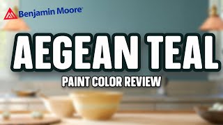 AEGEAN TEAL | Benjamin Moore Color Of The Year | Design Trends 2021
