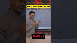 Force B/T Moon & Humans Part-1 #shorts #viralshorts #viral #iphone #experiment