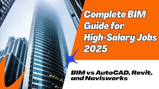 Complete BIM Guide for High Salary Jobs 2025