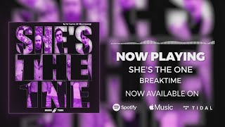 BreakTime - She's The One (Official Visualizer)
