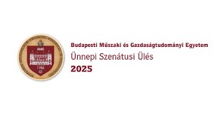 BME Ünnepélyes Nyilvános Szenátusi Ülése - 2025