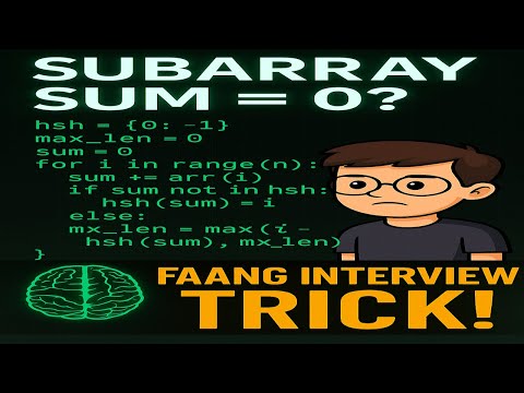 Largest Subarray with 0 Sum 🔥 Must-Know DSA Trick for FAANG Interviews!