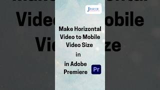 Convert Horizontal Video to Mobile Size in Adobe Premiere! | Easy Resize Guide