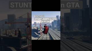 STUNT JUMPS in GTA V PT.34 #gta #stunts #fivem