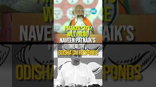 #PM #Modi Says Will Probe Naveen Patnaik's 'Health', #Odisha #CM Responds | #LokSabhaPolls