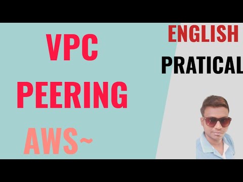 VPC PEERING in AWS , Step by Step Tutorial