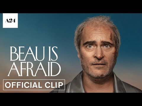 Beau Is Afraid | Official Preview | Official Clip HD | A24