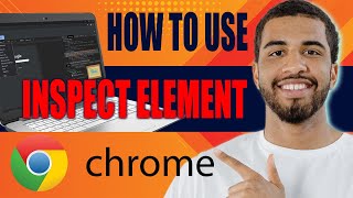 How to Use Inspect Element in Chrome (2025)
