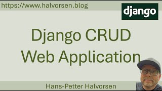 Django CRUD App: Part 1 - Introduction