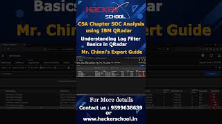 Cyber Security Course | SOC Analysis Using IBM QRadar | Log Filter Basics in QRadar | CSA Training