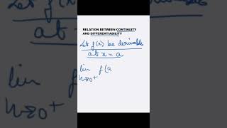 Relation Between Continuity and Differentiability #shorts #continuityanddifferentiability