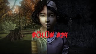 The Walking Dead Bölüm 24 "Siktir Git Sarah"