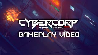 New Gameplay Video | CyberCorp