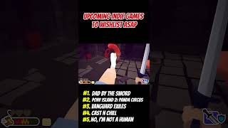Upcoming Indie Games to Wishlist ASAP #indiegame #hiddengems