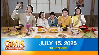 Good Morning Kuya  | July 15, 2025