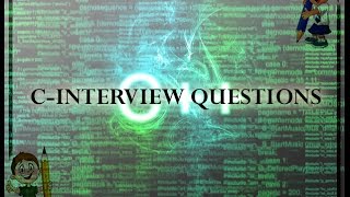 C LANGUAGE INTERVIEW QUESTIONS ANSWERS