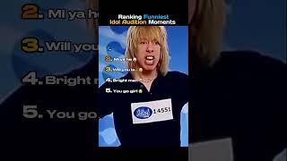 Ranking funniest idol audition moments
