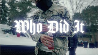 GTB Easy - Who Did It (Official Music Video)