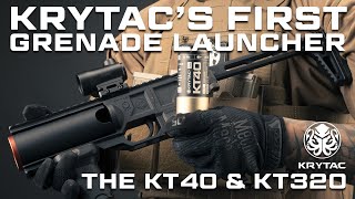 Krytac KT40 & KT320 Grenade Launcher System