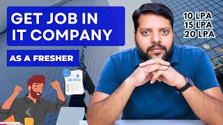 How to Get a Job in an IT Company as a Fresher | Complete Roadmap 2025