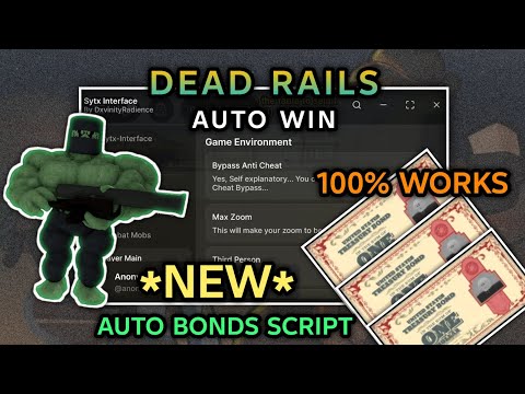 [OP] Dead Rails Script Keyless: Auto Farm | Auto Win | Auto Collect Bonds | 100% WORKING
