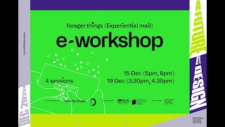 e-Workshops: Forager Things