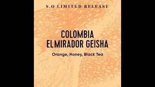 Colombia El Mirador Geisha