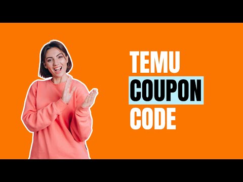 Temu Coupon Code 2024 | Get $100 Temu Discount Code