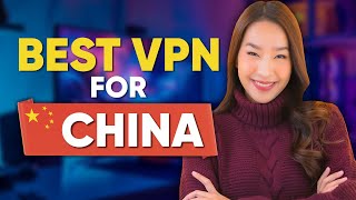 Best VPN for China in 2025: Recommended Option After Tight Selection