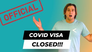 Breaking News: 408 COVID Visa - Officially Closed